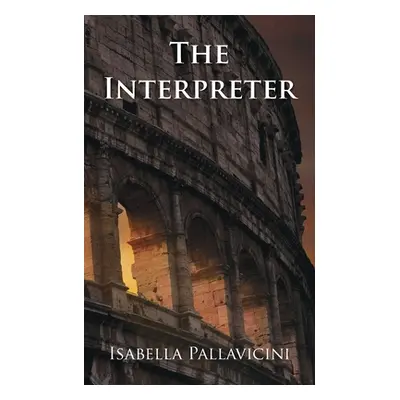 "The Interpreter" - "" ("Pallavicini Isabella")(Paperback)