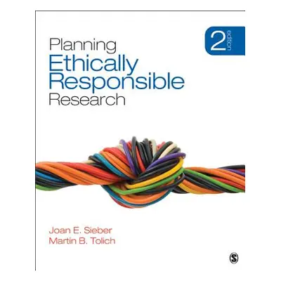 "Planning Ethically Responsible Research" - "" ("Sieber Joan E.")(Paperback)