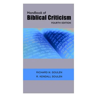 "Handbook of Biblical Criticism" - "" ("Soulen Richard N.")(Paperback)