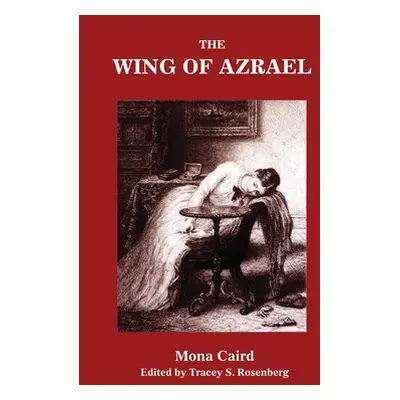 "The Wing of Azrael" - "" ("Caird Mona")(Paperback)