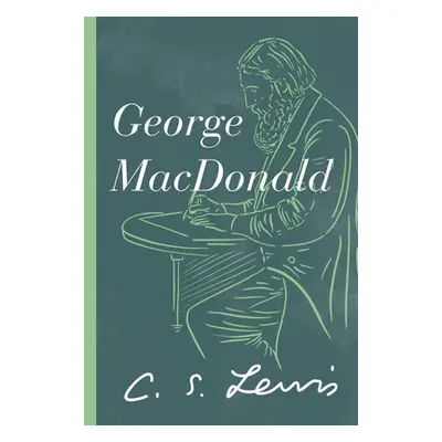 "George MacDonald" - "" ("Lewis C. S.")(Paperback)