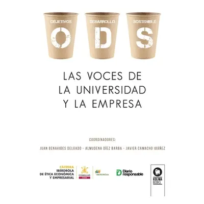 "ODS, las voces de la universidad y la empresa" - "" ("Autores Varios")(Paperback)