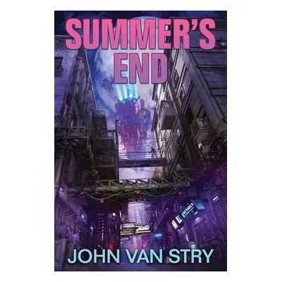 "Summer's End" - "" ("Van Stry John")(Paperback)