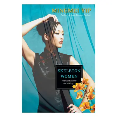 "Skeleton Women" - "" ("Yip Mingmei")(Paperback)