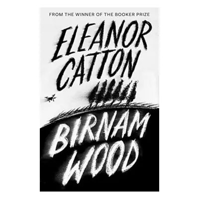 "Birnam Wood" - "" ("Catton Eleanor")(Paperback / softback)