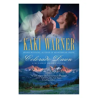 "Colorado Dawn" - "" ("Warner Kaki")(Paperback)