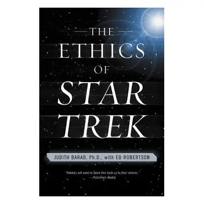 "The Ethics of Star Trek" - "" ("Barad Judith")(Paperback)