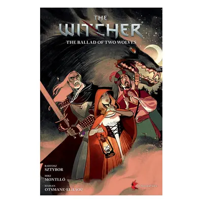 "The Witcher Volume 7: The Ballad of Two Wolves" - "" ("Sztybor Bartosz")(Paperback)