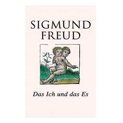 "Das Ich und das Es" - "" ("Freud Sigmund")(Paperback)