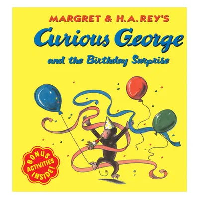 "Curious George and the Birthday Surprise" - "" ("Rey H. A.")(Paperback)