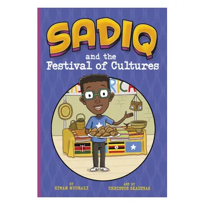 "Sadiq and the Festival of Cultures" - "" ("Nuurali Siman")(Paperback / softback)