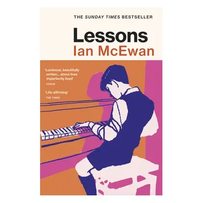 "Lessons" - "the new novel from the author of Atonement" ("McEwan Ian")(Paperback)