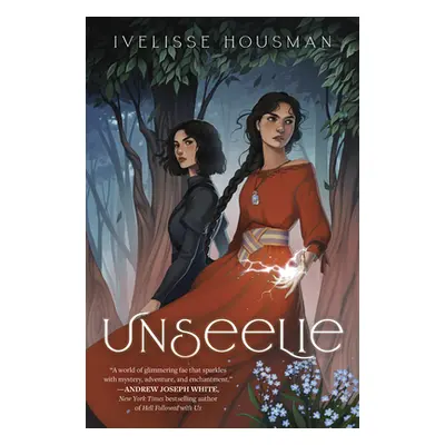 "Unseelie" - "" ("Housman Ivelisse")(Paperback)