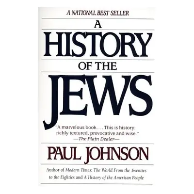 "A History of the Jews" - "" ("Johnson Paul")(Paperback)