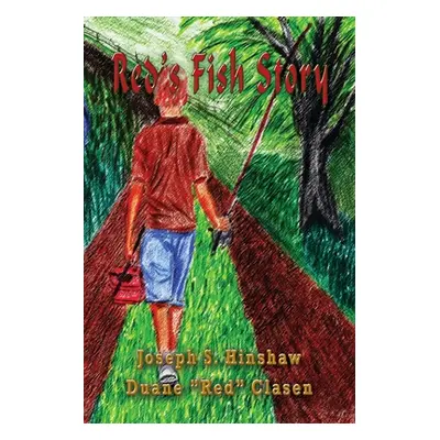 "The Fishing Story" - "" ("Hinshaw Joe")(Paperback)