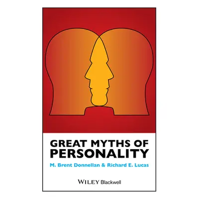 "Great Myths of Personality" - "" ("Donnellan M. Brent")(Paperback)