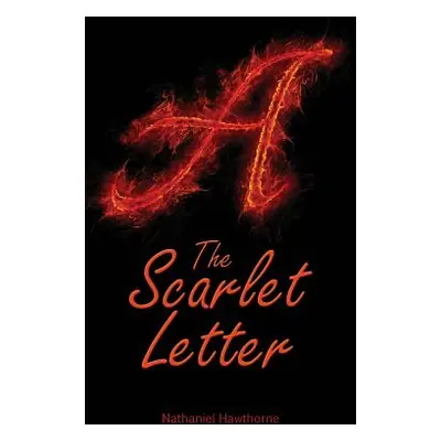 "The Scarlet Letter" - "" ("Hawthorne Nathaniel")(Pevná vazba)