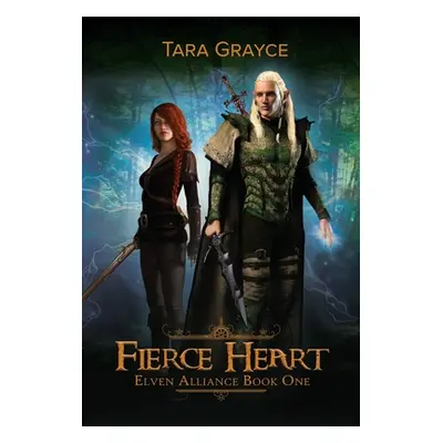 "Fierce Heart" - "" ("Grayce Tara")(Pevná vazba)