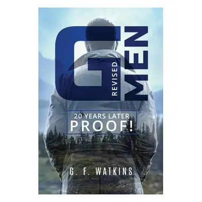 "G-Men: Revised 20 Years Later PROOF!" - "" ("Watkins G. F.")(Paperback)