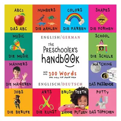 "The Preschooler's Handbook: Bilingual