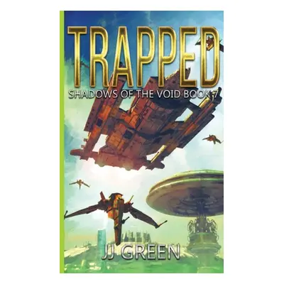 "Trapped" - "" ("Green J.")(Paperback)