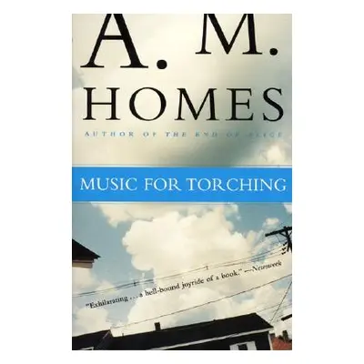 "Music for Torching" - "" ("Homes A. M.")(Paperback)