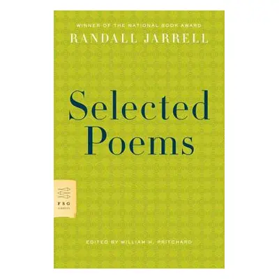 "Selected Poems" - "" ("Jarrell Randall")(Paperback)