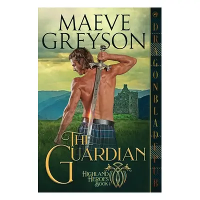 "The Guardian" - "" ("Publishing Dragonblade")(Paperback)