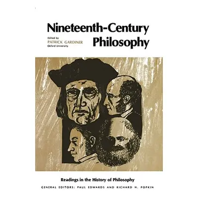 "Nineteenth-Century Philosophy" - "" ("Gardiner Patrick")(Paperback)