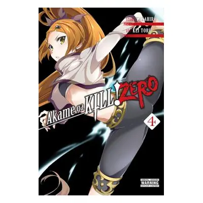 "Akame Ga Kill! Zero, Volume 4" - "" ("Takahiro")(Paperback)