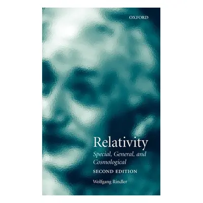 "Relativity: Special, General, and Cosmological" - "" ("Rindler Wolfgang")(Pevná vazba)