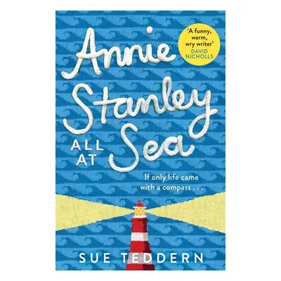 "Annie Stanley, All at Sea" - "" ("Teddern Sue")(Paperback)