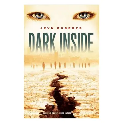 "Dark Inside" - "" ("Roberts Jeyn")(Paperback)