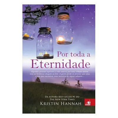 "Por Toda a Eternidade" - "" ("Hannah Kristin")(Paperback)