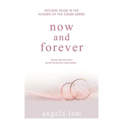 "Now and Forever" - "" ("Lam Angela")(Paperback)