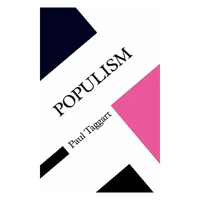 "Populism" - "" ("Taggart Paul a.")(Paperback)