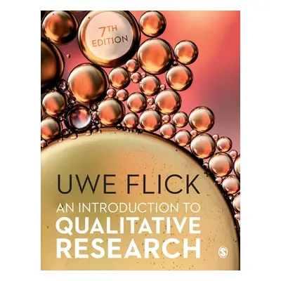 "An Introduction to Qualitative Research" - "" ("Flick Uwe")(Paperback)