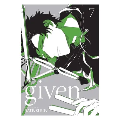 "Given, Vol. 7" - "" ("Kizu Natsuki")(Paperback)