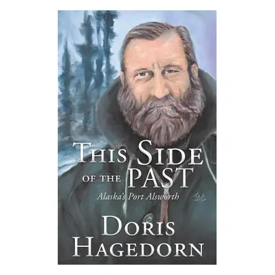 "This Side of the Past" - "" ("Hagedorn Doris")(Paperback)