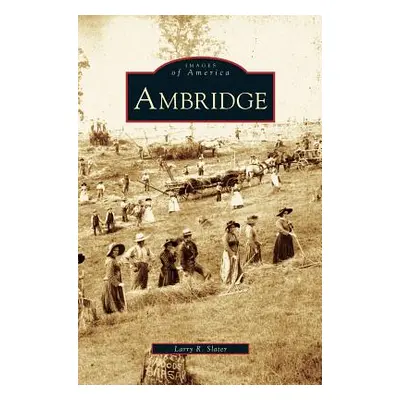 "Ambridge" - "" ("Slater Larry R.")(Pevná vazba)