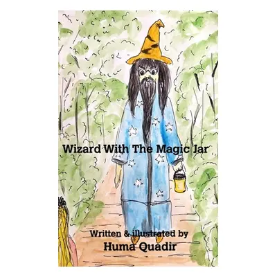 "Wizard With The Magic Jar" - "" ("Quadir Huma")(Paperback)