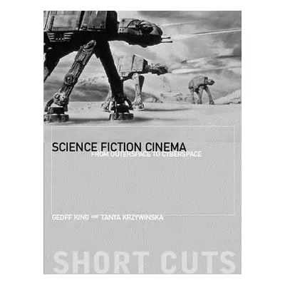 "Science Fiction Cinema: From Outerspace to Cyberspace" - "" ("King Geoff")(Paperback)