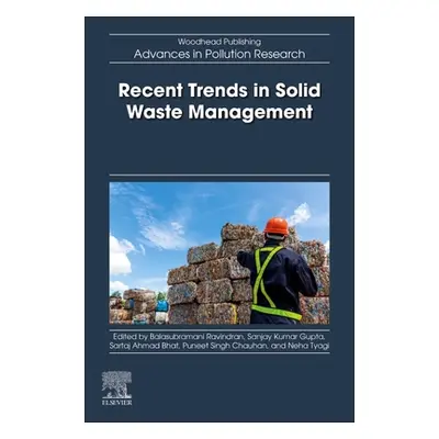 "Recent Trends in Solid Waste Management" - "" ("Ravindran Balasubramani")(Paperback)