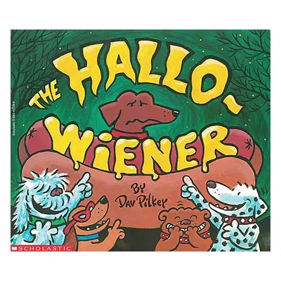 "The Hallo-Wiener" - "" ("Pilkey Dav")(Paperback)