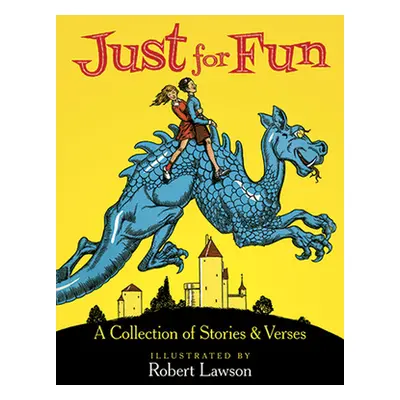 "Just for Fun: A Collection of Stories & Verses" - "" ("Lawson Robert")(Paperback)