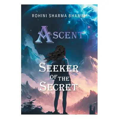 "Seeker of the Secret" - "" ("Bhambi Rohini Sharma")(Pevná vazba)