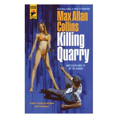 "Killing Quarry" - "" ("Allan Collins Max")(Paperback)