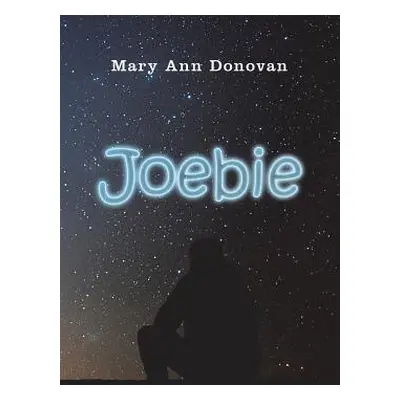 "Joebie" - "" ("Donovan Mary Ann")(Paperback)