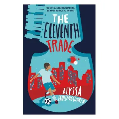 "The Eleventh Trade" - "" ("Hollingsworth Alyssa")(Paperback)