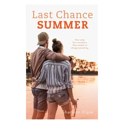 "Last Chance Summer" - "" ("Klare Shannon")(Pevná vazba)